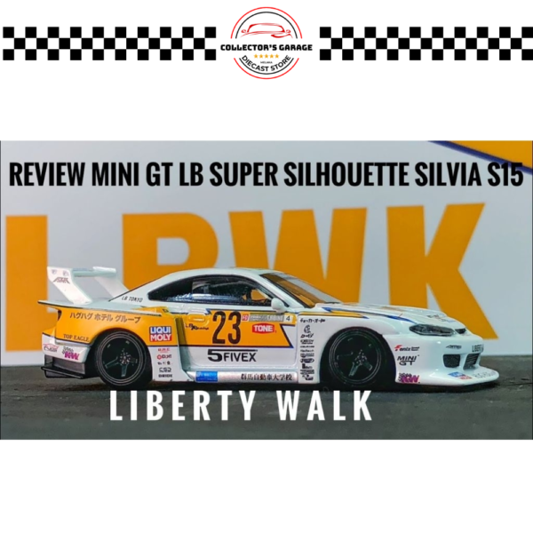 MINI GT 1/64 #618 NISSAN LB-SUPER SILHOUETTE S15 SILVIA #23 2022 GOODWOOD FESTIVAL OF SPEED